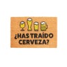 Felpudo ¿Has traído creveza?- Happyideas.com